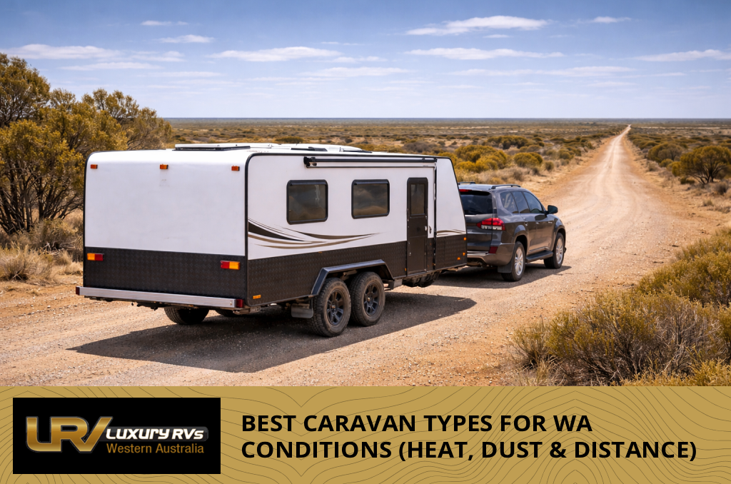 A lineup of different caravans parked at a scenic Western Australia location, showing varied caravan styles suitable for WA conditions.
